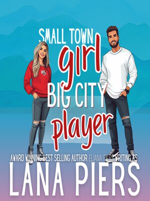 cover image of Small Town Girl, Big City Player